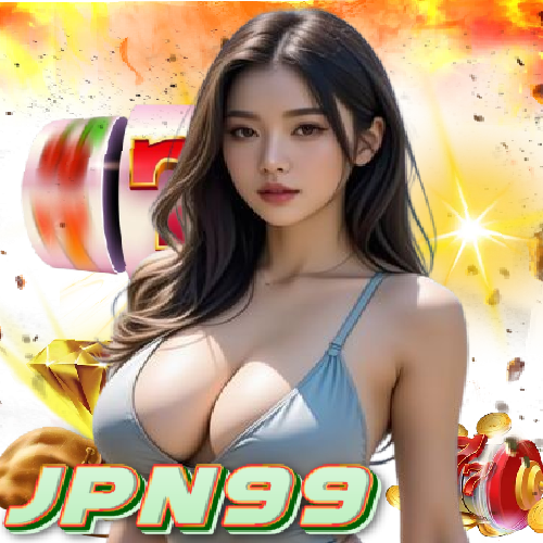 jpn99 ไม่ผ่านเอเย่นต์
